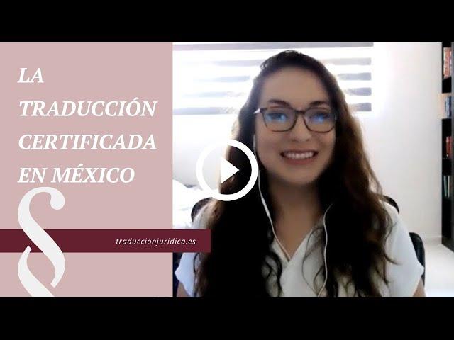 La traducción certificada en México, con Margarita Arizmendi