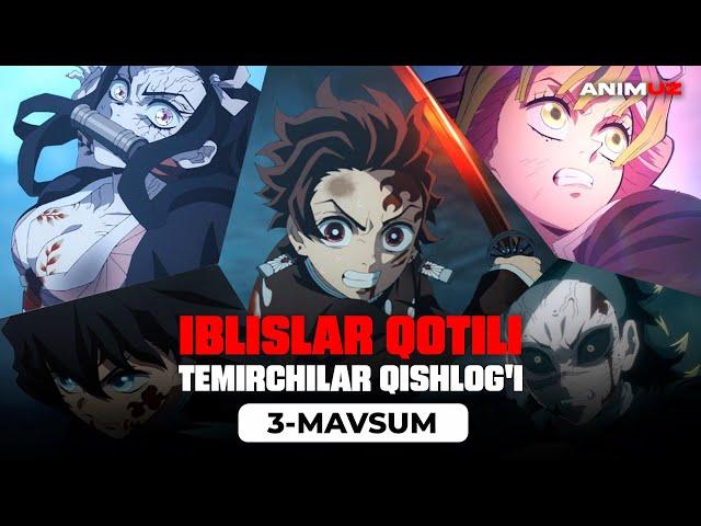 Iblislar Qotili Temirchilar Qishlog'i Anime qisqa sharh