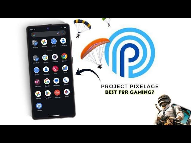 Project Pixelage - The Perfect Daily Driver Custom ROM for Gamers?