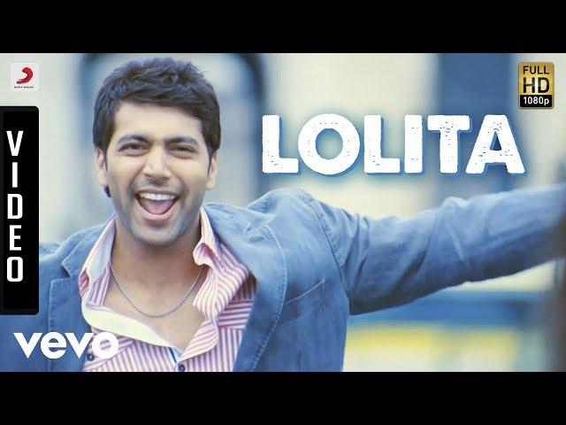 Engeyum Kaadhal - Lolita Video | Jayam Ravi, Hansika | Harris