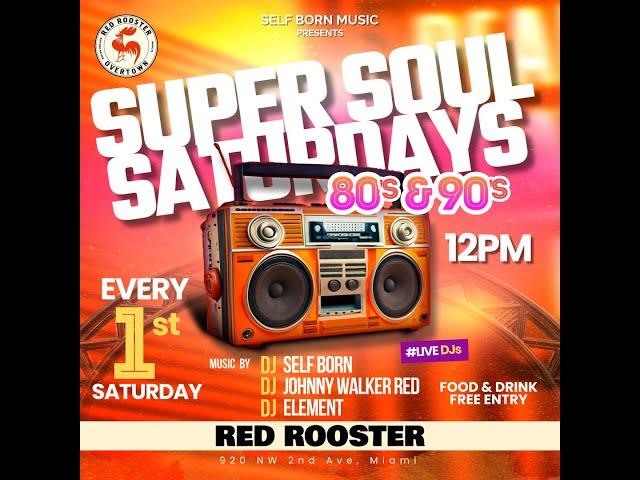  Live DJ Set! The Best Soul & R&B Vibes at Super Soul Saturday 