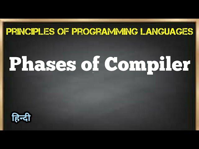 Phases of Compiler | PPL | Jayesh Umre