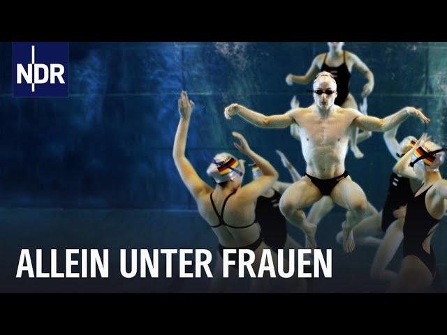 Allein unter Frauen: Der Synchronschwimmer Frithjof Seidel  | Sportclub Story | NDR Doku