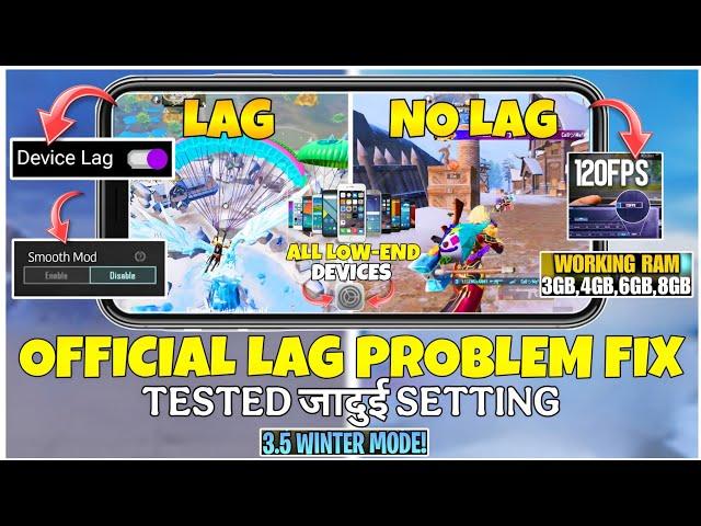 3.5 UPDATENEVER FACE *LAG* ISSUES Official SETTINGBGMI 3.5 Lag Solved All Devices How To Fix Lag