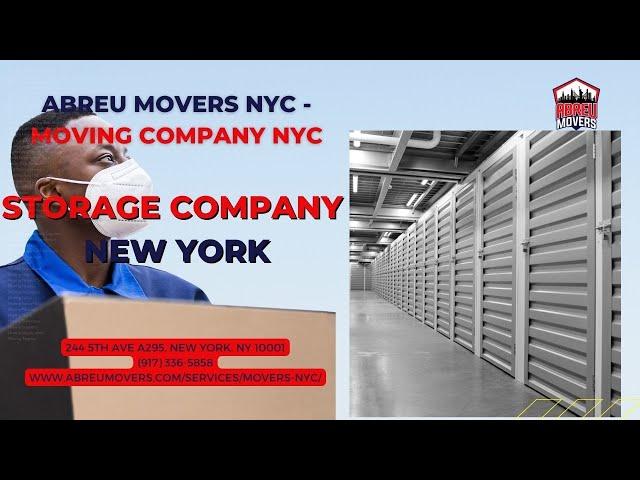 Storage Company New York | Abreu Movers NYC | www.abreumovers.com/services/movers-nyc/