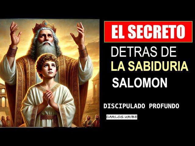 EL SECRETO DE DETRAS DE LA SABIDURIA DE SALOMON | LUNES 07 Octubre | Disci Profundo. Carlos Uribe