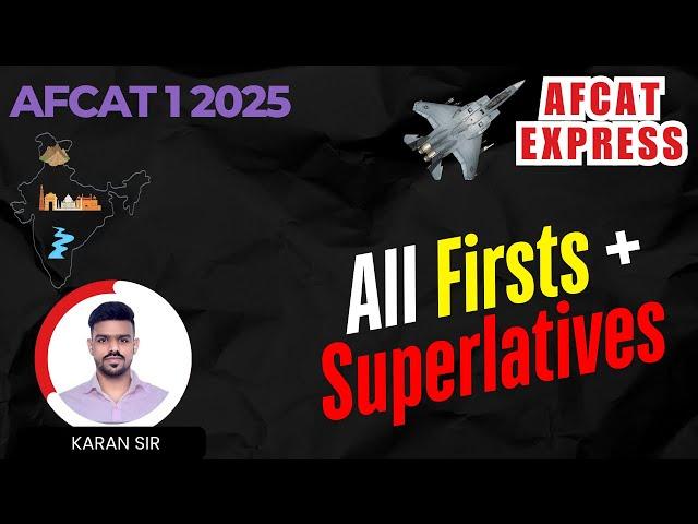  AFCAT Static GK | All Firsts & Superlatives for AFCAT 2024  | Must-Watch for AFCAT 1 2025
