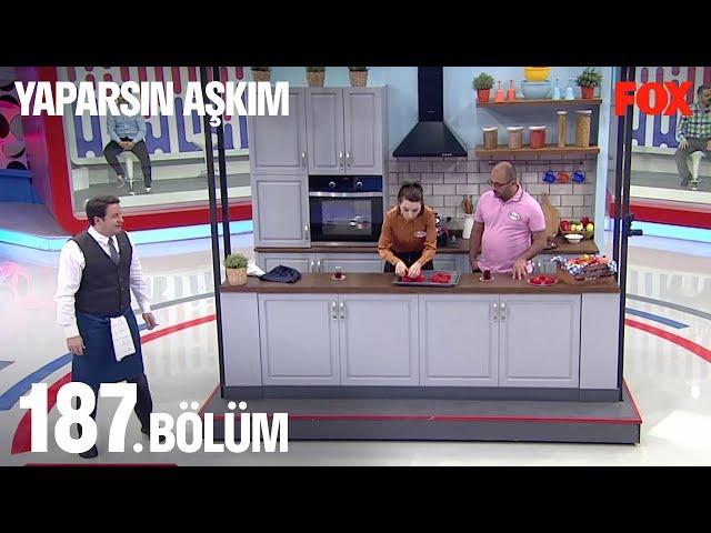 Yaparsın Aşkım 187. Bölüm