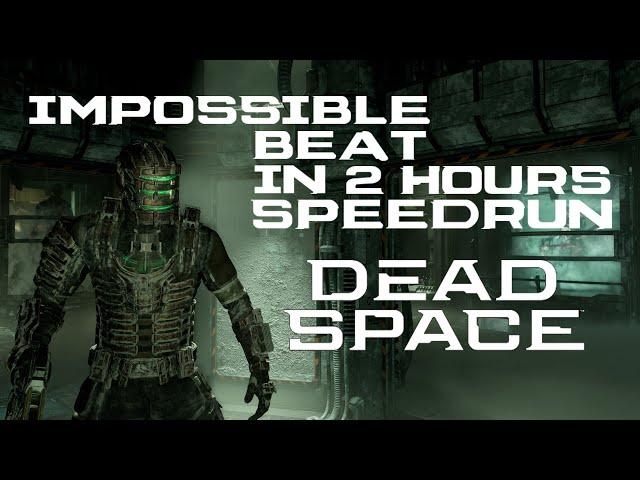 WORLD RECORD - Dead Space Remake Speedrun Impossible 1:57:04 - Any% Unrestricted