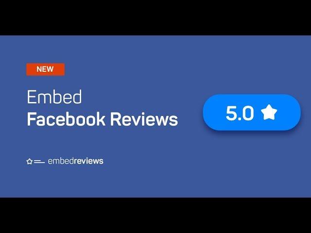 How to Embed Facebook Reviews on Any Website?!