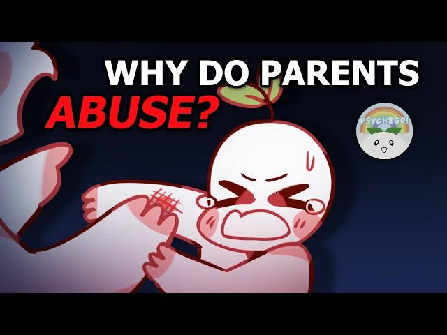 5 Reasons Why Parents Abuse Their Children