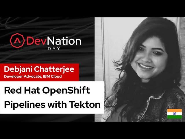 Red Hat OpenShift Pipelines with Tekton | DevNation Day India