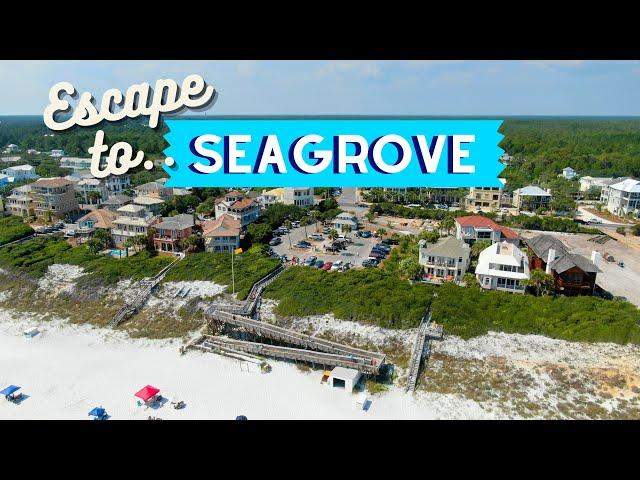 Escape to 30A Episode 6: Tour of Seagrove Beach, Florida 2022