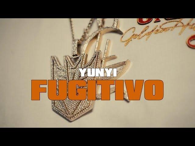 YUNYI - FUGITIVO (VIDEO OFICIAL)