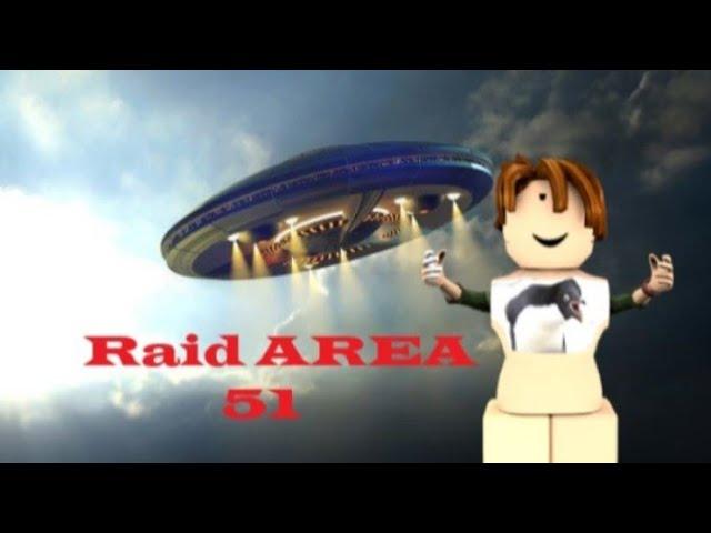 Raiding Area 51 Roblox (Runker 51)