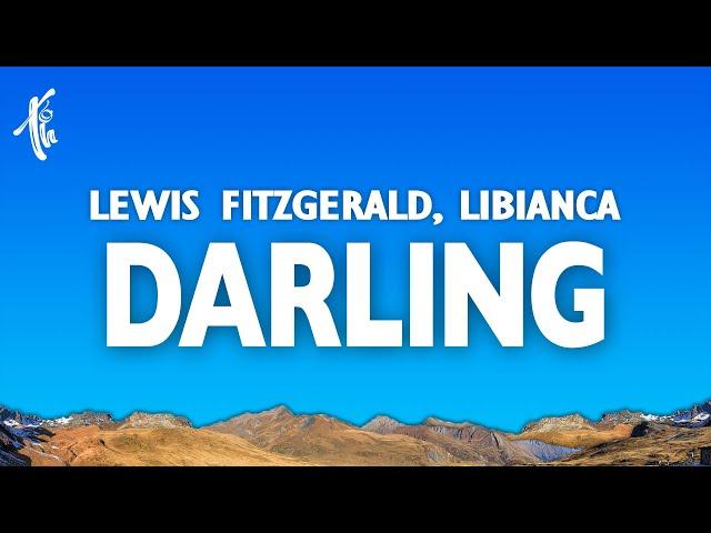 Lewis Fitzgerald & Libianca - Darling (Lyrics)