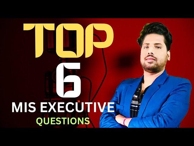 Top 6 Excel Interview Questions For MIS Executive | MIS Executive Questions for Fresher | MIS