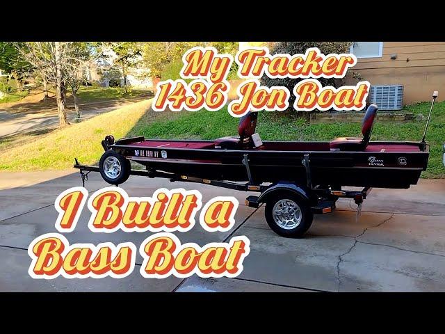 My Tracker Topper 1436 Jon Boat to Bass Boat Conversion