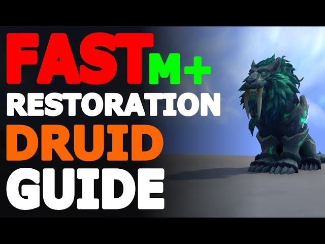 RESTORATION DRUID - FAST Dungeons/M+ GUIDE (The War Within 11.0.2 - Season 1)