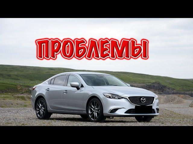 Мазда6 3 поколения слабые места | Недостатки и болячки б/у Mazda6 GJ