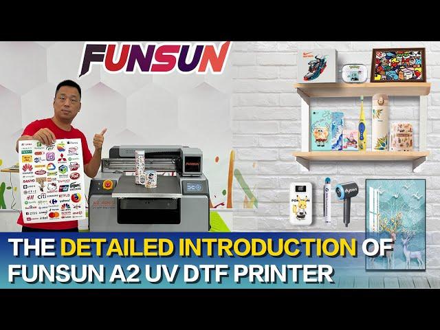 Detailed Introduction Of Funsun A2 UV DTF Printer