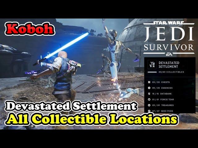 Devastated Settlement All Collectible Locations Star Wars Jedi Survivor (Koboh Collectible Guide)