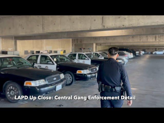 LAPD Up Close - Episode  19 (Central Gang Enforcement Detail)