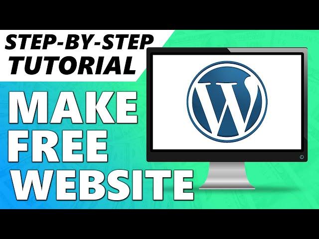 Create a FREE WordPress Website With Free Hosting & Free Domain Name! (for 2024)