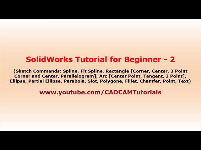 SolidWorks Tutorial for Beginners - 2 | SolidWorks Sketch Tutorial