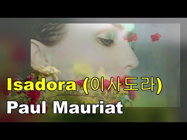 Isadora (이사도라) - Paul Mauriat (폴모리아)