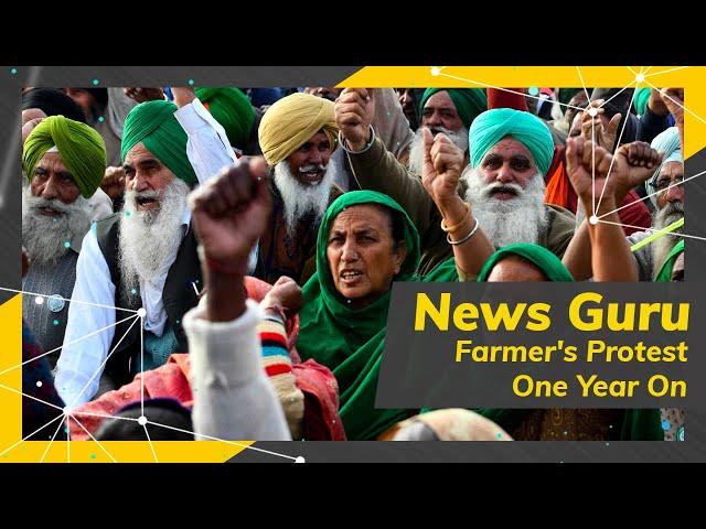 On #NewsGuru | Farmer's Protests: One year on