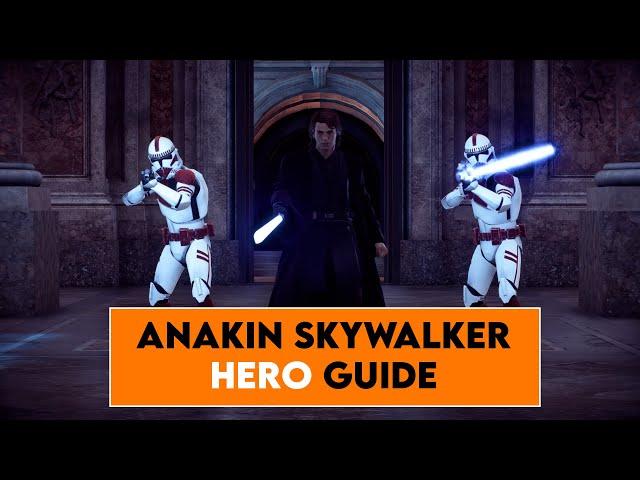 ANAKIN SKYWALKER Hero Guide 2021 - How To Destroy In Battlefront 2