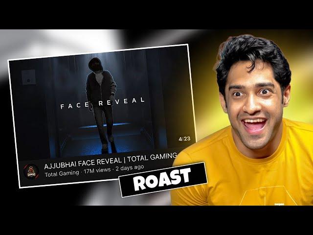 Roasting Ajjubhai’s Face Reveal Video - TechPro Harsh