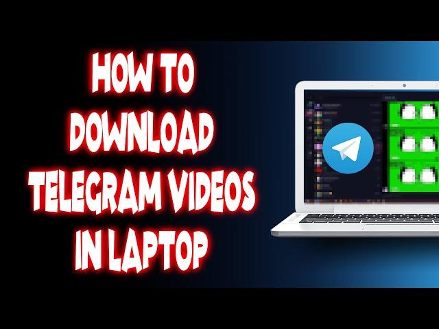 How to download video from telegram in laptop? How to download video in telegram in pc.