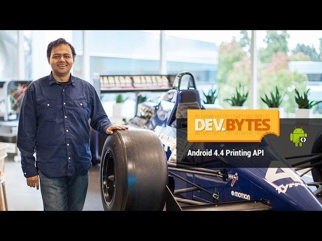 DevBytes: Android 4.4 KitKat Printing API
