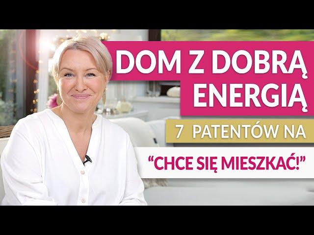 DOBRA ENERGIA W DOMU. Jak przywrócić zaburzoną harmonię w mieszkaniu | GREEN CANOE