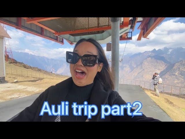 Auli meh huyi maut se dosti  #vlog #dailyvlog