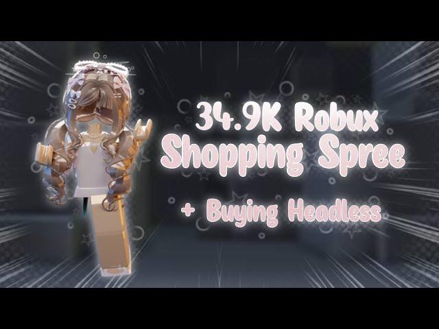 34.9K Robux SHOPPING SPREE ️ | Roblox