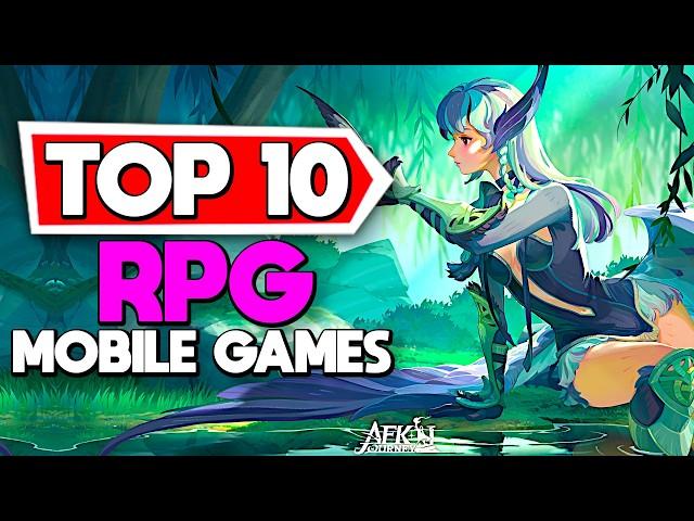 Top 10 Best Mobile RPG Games For Android & iOS