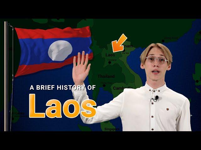 A Brief History of Laos