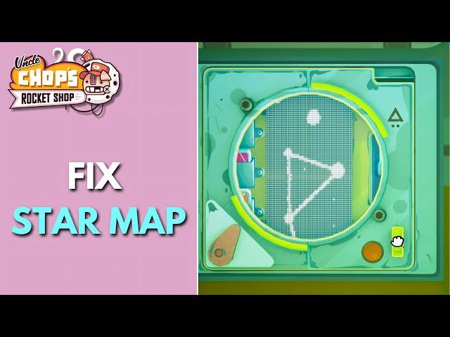 Uncle Chop's Rocket Shop - Star Map Module - Fix Full Job Complete Guide (Pink Modules)