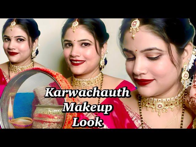 Karwa chauth makeup Look | Easy Karwa chauth makeup tutorial step by step #karwachauth #makeup #look