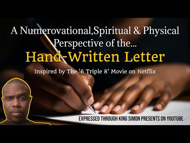 Handwritten Letter: A Numerovational, Spiritual and Physical Perspective (S)