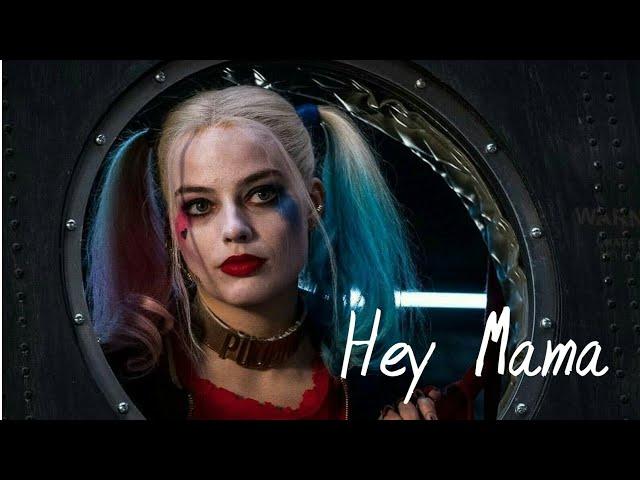 Harley Quin/ Hey Mama