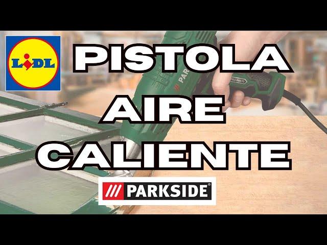 Parkside Pistola Aire Caliente Herramienta LIDL