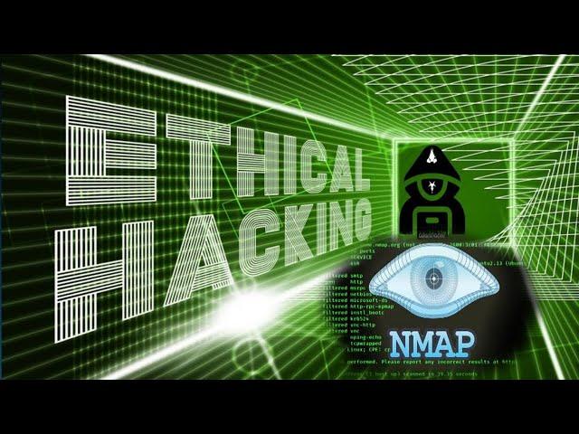 Этичный Хакинг в 2024 году: Исследование с NMAP| Полный курс по этичному хакингу 2024