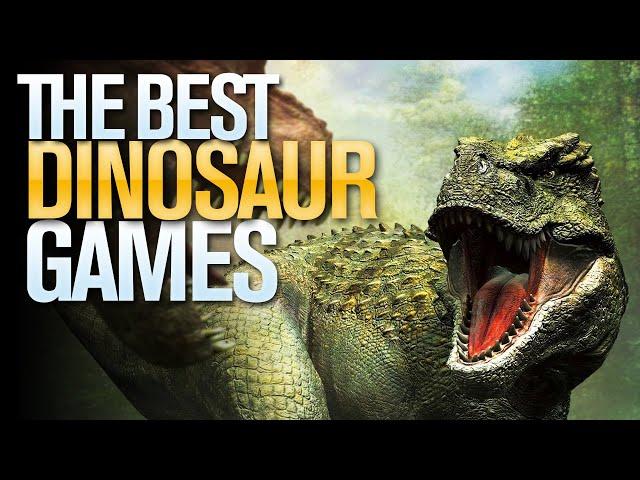 The Best Dinosaur Games on PS, PC, XBOX - part 1 of 2