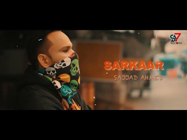 Sarkar ( Official Tesser ) Sajjad Ahmad || SA7 Record Presents || Latest Punjabi Songs 2022