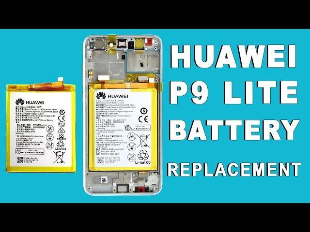 Huawei P9 Lite Battery Replacement