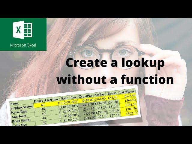 How to create a lookup without a function in Microsoft Excel